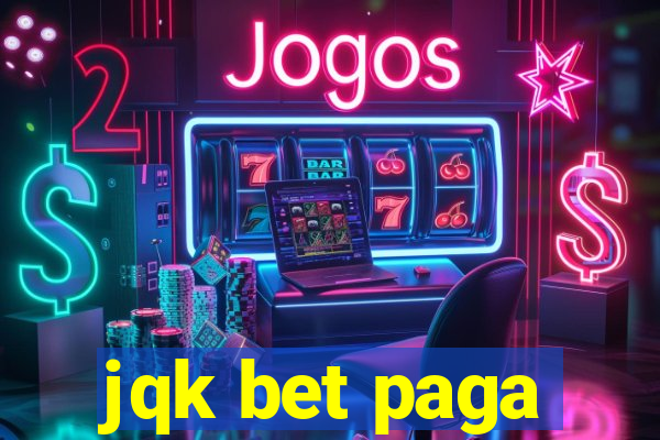 jqk bet paga